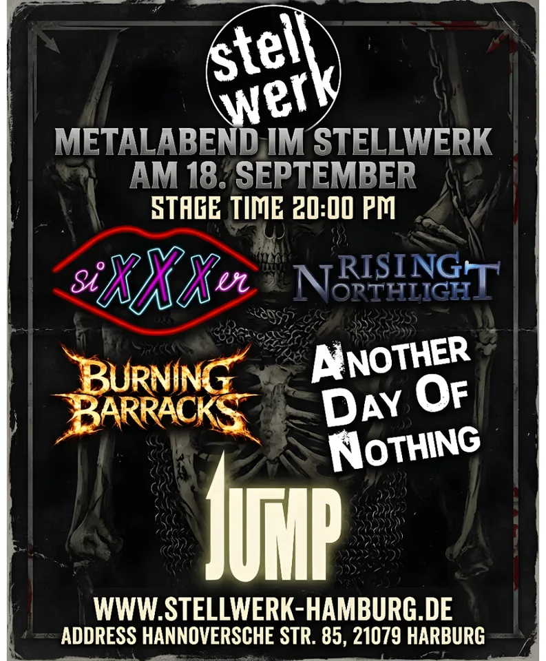 ANOTHER DAY OF NOTHING + Rising Northlight + Sixxxer + Burning Barracks